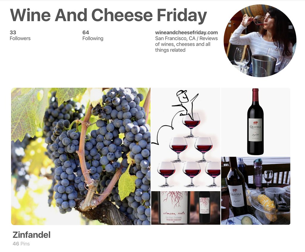Wine And Cheese Friday Zinfandel Pinterest Board 1