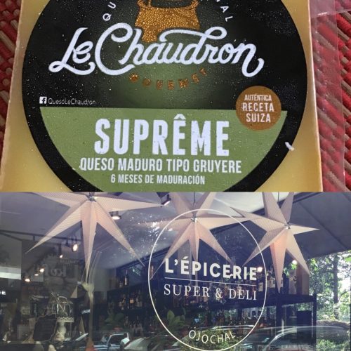 Le Chaudron Gruyere purchased at L'Epicerie in Ojochal